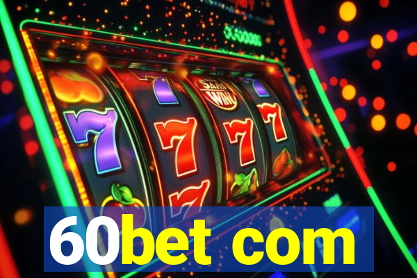 60bet com